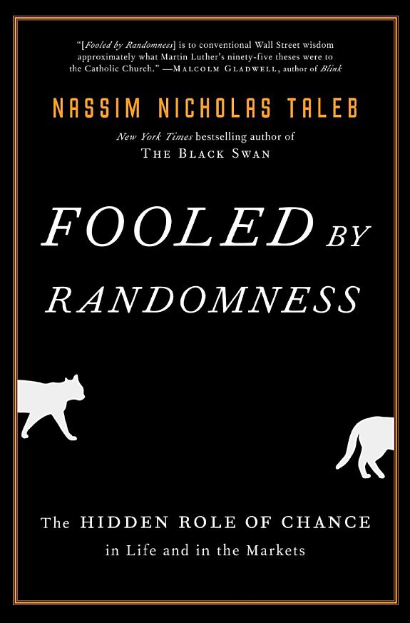 Book cover of Fooled by Randomness by Nassim Nicholas Taleb