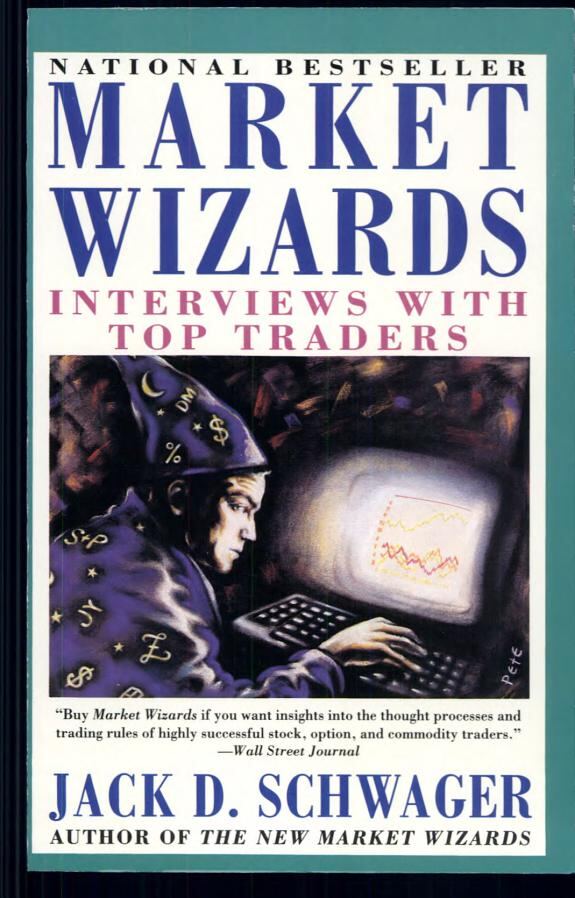 Book cover of Market Wizards by Jack D. Schwager