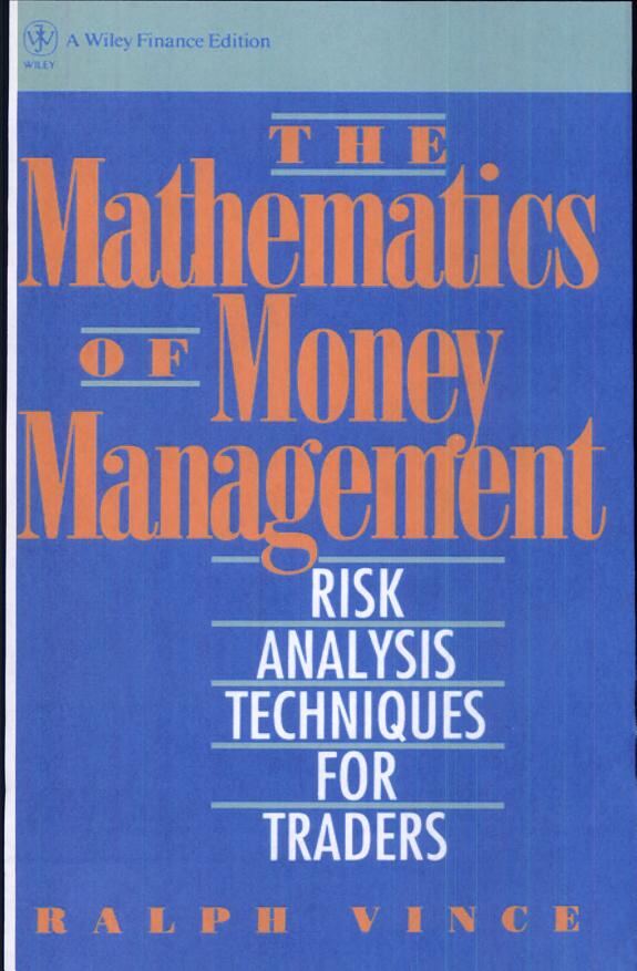 Book cover of The Mathematics of Money Management by Ralph Vince