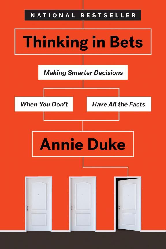 Book cover of Thinking in Bets by Annie Duke