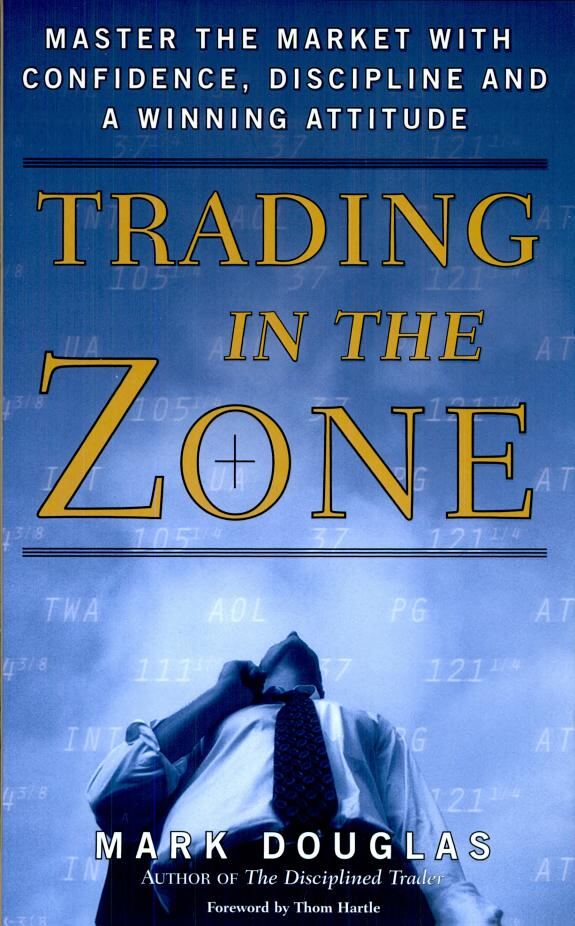 Book cover of Trading in the Zone by Mark Douglas